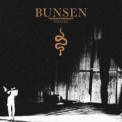 Bunsen - Pulsare (2025)