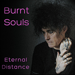Burnt Souls - Eternal Distance (2025)