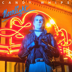 Candy Whips - Moonlight (2025)