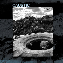 Caustic - FIEND II (2025)