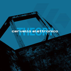 Cervello Elettronico - Theory (2025)