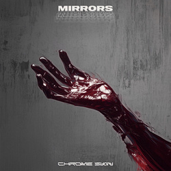 Chrome Skin - Mirrors (EP) (2025)
