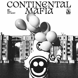 Continental Mafia - Dieu Est Mort (EP) (2025)