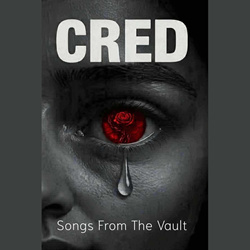 Cred - Songs From The Vault (2025)