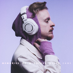 Daniel Quasar - Memories Of A Future Never Came (2025)
