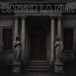 Danser La Nuit - Nocturne (2025)