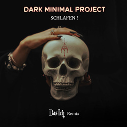 Dark Minimal Project - Schlafen! (Single) (2025)