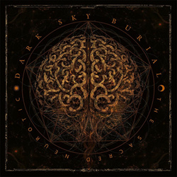 Dark Sky Burial - The Sacred Neurotic (2025)