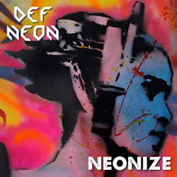 Def Neon - Neonize (2025)