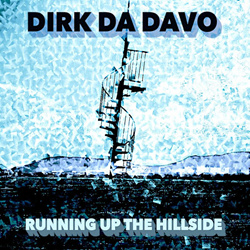 Dirk da Davo - Running Up the Hillside (Single) (2025)