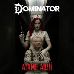 Dominator - Atame aquí (Single) (2025)