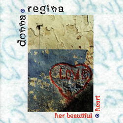 Donna Regina - Her Beautiful Heart (Reissue) (2025)