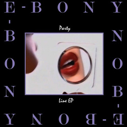 E-Bony - Party Line (EP) (2025)