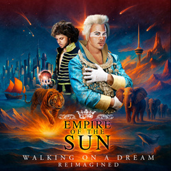 Empire Of The Sun - Walking On A Dream (Reimagined) (2025)