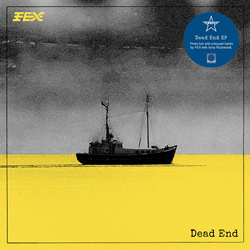 FEX - Dead End EP (2025)
