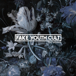 Fake Youth Cult - Exit Wounds (2025)