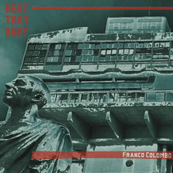 Franco Colombo - Beat That Body (2025)