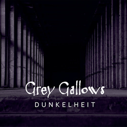 Grey Gallows - Dunkelheit (2025)