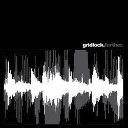Gridlock - Further (Reissue) (2025)