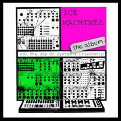 VA - ICE MACHINES: The Album (2025)