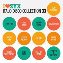 VA - I Love ZYX Italo Disco Collection 33 (2CD) (2023)