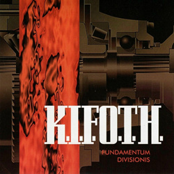 KIFOTH  - Fundamentum Divisionis (DeLuxe remastered) (2025)