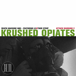 Krushed Opiates - Death Machine Featuring Leæther Strip (Single) (2025)