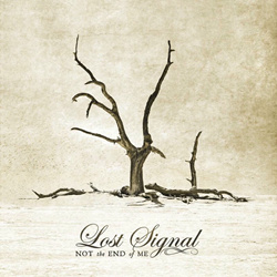 Lost Signal - Not The End Of Me (EP) (2025)