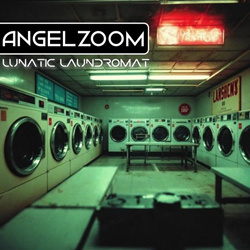 Angelzoom - Lunatic Laundromat (Single) (2025)