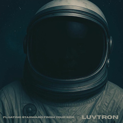 Luvtron - Floating Starward from Your Side (2025)