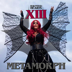 Metamorph - Haunted Hearts XIII (2025)