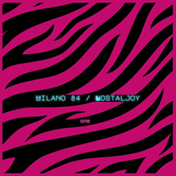 Milano 84 - Nostaljoy One (EP) (2025)