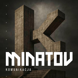 Minatov - Komunikacja (2025)