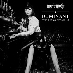 Nachtmahr - Dominant The Piano Sessions (2025)
