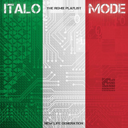 New Life Generation - Italo Mode (The Remix Playlist) (2025)