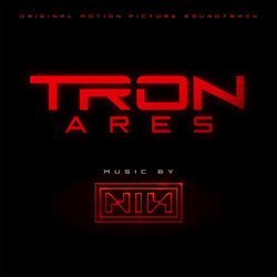 Nine Inch Nails - TRON Ares (Original Motion Picture Soundtrack) (2025)