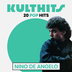 Nino de Angelo - Kulthits: Nino de Angelo - 20 Schlager Hits (2025)