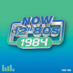 VA - Now 12'' 80s: 1984 (Part One) (4CD) (2025)
