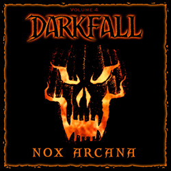 Nox Arcana - Darkfall, Vol. 4 (2025)