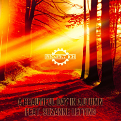 Projekt Ich - A Beautiful Day In Autumn (EP) + Remix Edition (2025)
