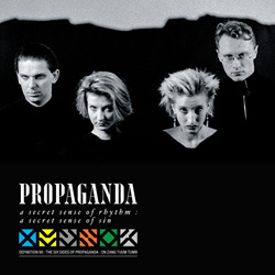Propaganda - A Secret Sense of Rhythm, A Secret Sense of Sin (Limited 40th Anniversary Edition) (6CD) (2025)