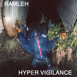 Ramleh - Hyper Vigilance (2025)