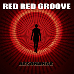 Red Red Groove - Resonance (2025)