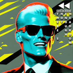 Riots On Rewind - There's Not Enought Headroom (2025)