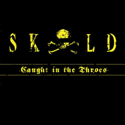 SKOLD - Caught In The Throes (2025)