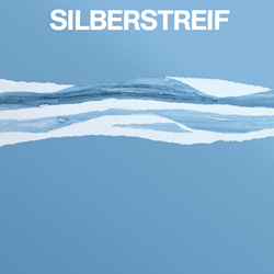 Silberstreif - Ich suche dein Gesicht (Reissue) (2025)