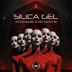 Silica Gel - Ayúdame a No Sentir (EP) (2025)