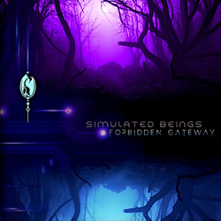 Simulated Beings - Forbidden Gateway (2025)