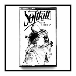 Soft Kill - Just A Body (EP) (2025)