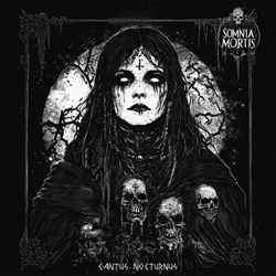 Somnia Mortis - Cantus Nocturnus (2025)